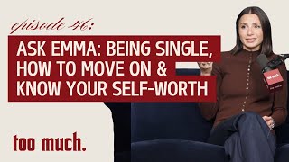 Ask Emma Just Get Over Him