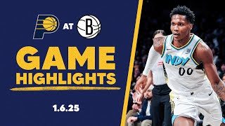 Indiana Pacers Highlights at Brooklyn Nets | January 6, 2025