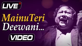 Mainu Teri Deewani | Nusrat Fateh Ali Khan Live | Popular Pakistani Songs