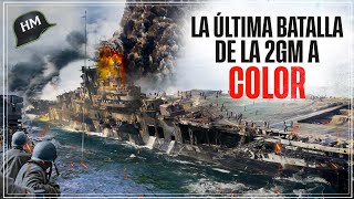 Así fue la ÚLTIMA brutal BATALLA a PURO COLOR - 2° Guerra Mundial