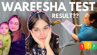 Wareesha Test Result ??