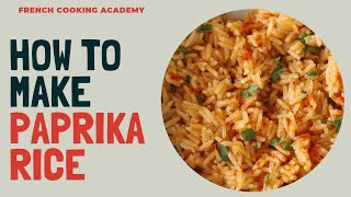 Riz pilaf flavored with paprika (paprika rice) | Foolproof recipe for making riz pilaf