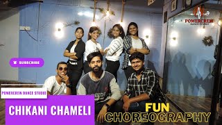 Chikani Chameli || Powercrew Dance Studio || Fun Choreoghraphy