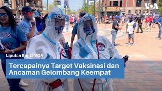 Tercapainya Target Vaksinasi dan Ancaman Gelombang Keempat