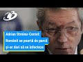 Adrian Streinu-Cercel: Românii se poartă de parcă şi-ar dori să se infecteze