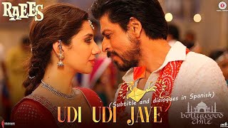 Udi Udi Jaye | Raees (Sub español)| Shah Rukh Khan & Mahira Khan | Ram Sampath