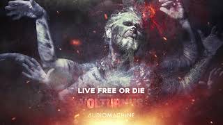 Audiomachine - Live Free or Die