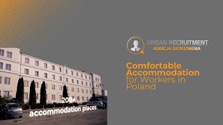 Comfortable Accommodation for Workers in Poland | Urban Recruitment x HireQapp