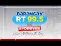 Barangay RT Cebu 99.5 MHZ NOW SIGNING ON (VERSION) 2023