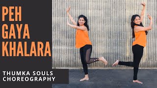 Peh Gaya Khalara | Fukrey Returns | Sangeet Choreography | Thumka Souls Choreography