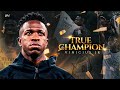 TRUE CHAMPION - A Vinicius Júnior Movie