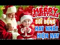 hai mÙa noel remix liên khúc nhạc giáng sinh sôi Động nhạc noel nhạc noel 2025 remix hay nhất