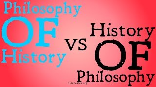 Philosophy of History vs History of Philosophy (Distinction)