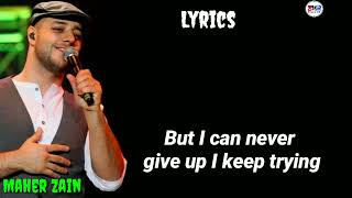 Maher Zain - No One But You [Lyrics] ll #maherzain #Ramadan2020 ll New Maher Zain Song Lyrics ll