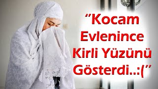 KEŞKE YAPMASAYDIM | 553.Bölüm ''Kocam evlenince kirli yüzünü gösterdi.Kefenimi boynuma astılar...!''