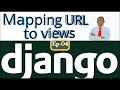 Mapping URL in Django | Ep-04