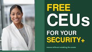 How to Renew Your Security+ Without Retaking the Exam (CEUs Explained)