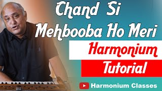 Chand Si Mehbooba Ho Meri| Piano Tutorial | Harmonium Class |चाँद सी मेहबूबा हो पियानो टुटोरिअल |