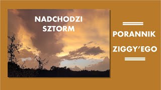 Porannik Ziggy'ego - 26 08 2024 - Nadchodzi sztorm