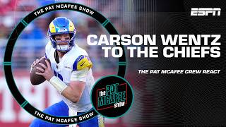 Pat McAfee thinks Carson Wentz to the Chiefs is 'PERFECT!' 🙌 | The Pat McAfee Sh