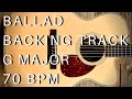 Ballad Guitar Backing Track | G Major (70 Bpm)