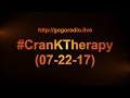 GoGoRadio Live - #CranKTherapy (07-22-17)