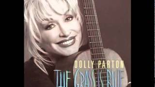 Dolly Parton - Will He Be Waiting For Me - The Grass Is Blue