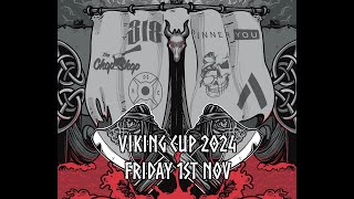 VIKING CUP 2024 LIVE STREAM!!! Friday 1st NOV