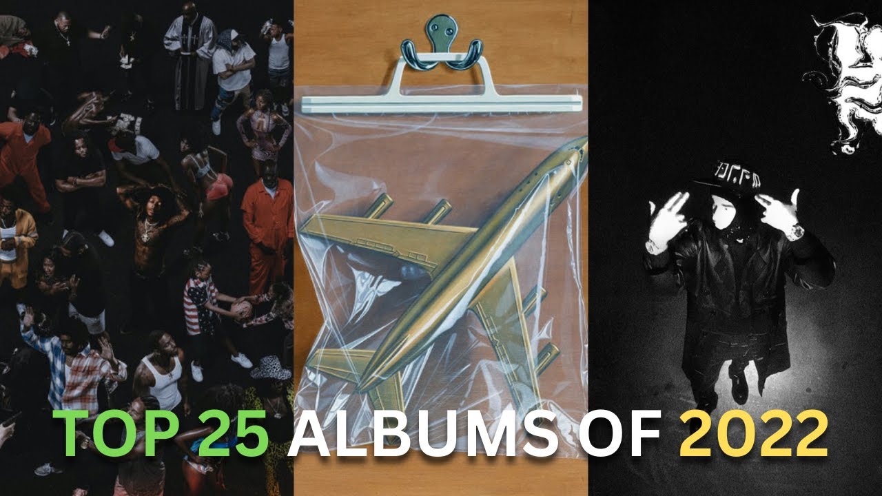 Top 25 BEST Albums Of 2022 - YouTube