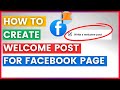 How To Create A Welcome Post For A Facebook Page (in 2024)