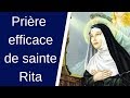 Prière sainte Rita - Sainte Rita prière efficace - Sainte Rita de Cascia pour les causes désespérées