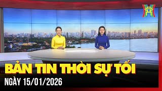 Thời sự Hà Nội tối 15/01/2026: Khẩn trương xây dựng đề án phát triển công dân số,...