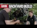 Chevy 350 TBI Built In The Backyard with Hand Tools? Challenge Accepted! - Engine Power S8, E17