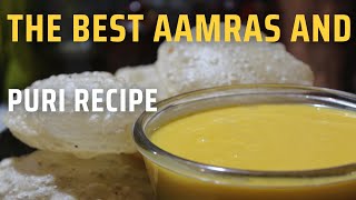 The Best Aamras and Puri Recipe | Mango Pulp with Puri Recipe | Parveen Cuisine