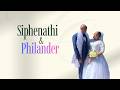 The Wedding Of Bro Siphenathi and Sis Philander 21 March 2026