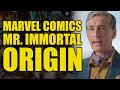 Mr Immortal Marvel Origin (Comics Explained)