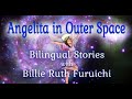 Angelita’s Wings – Angelita in Outer Space: Space Characters Come to Life!