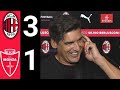 MILAN-MONZA 3-1, FONSECA: STIAMO MIGLIORANDO. LEAO SARÀ UN GIOCATORE DIVERSO. FASE DIFENSIVA DA...