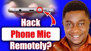Can Someone Access Your Phone Microphone Remotely When you are NOT on a call?