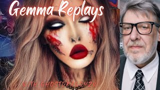 Saturday Gemma's Replay's w/ Ghostdragonzw TONIGHT AT 5 after MIDNGHT. 10/26/25