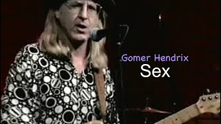 Sex by Gomer Hendrix