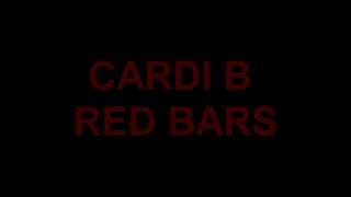 Cardi B - Red Bars (HD)