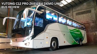 BUS REVIEW : YUTONG C12 PRO ZK6128H DEMO UNIT