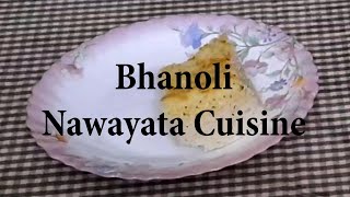 Bhanoli - Nawayata Cuisine