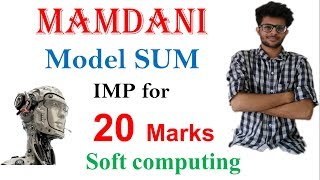 Mamdani Fuzzy model Sum with solved Example | SOFT COMPUTING