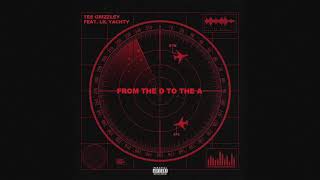 Lil Yachty x Tee Grizzley - D to the A