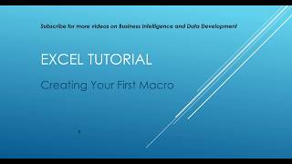 Excel Tutorial - Creating Your First Macro