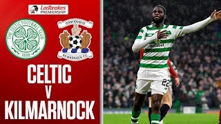 Celtic 5-1 Kilmarnock | Ruthless Celtic Destroy Killie! | Ladbrokes Premiership
