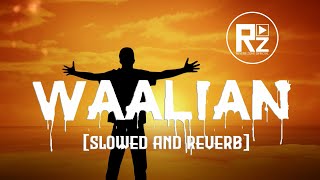 Waalian (Slowed+Reverb) - Harnoor | Lofi Song | Reverb Zone Official
