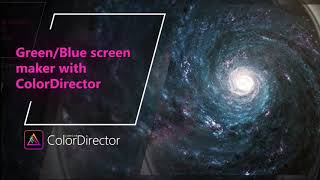 Green/Blue Screen Maker for Chroma Key Green Screen with ColorDirector | ColorDirector Tutorial